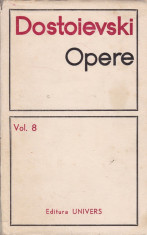 Feodor Mihailovici Dostoievski - Opere, vol. 8 - 625910 foto