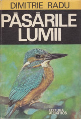 Dimitrie Radu - Pasarile lumii - 624688 foto