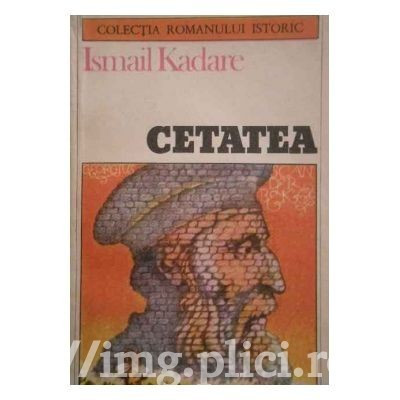 Ismail Kadare - Cetatea foto