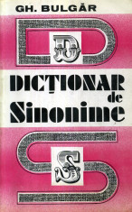 Gheorghe Bulgar - Dictionar de sinonime - 388376 foto