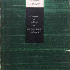 CULEGERE DE PROBLEME DE HIDRAULICA TEHNICA - D. Tasca, I. Bacanu