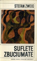Stefan Zweig - Suflete zbuciumate - 634327 foto