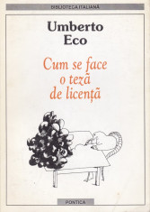 Umberto Eco - Cum se face o teza de licenta - 542562 foto