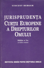 Vincent Berger - Jurisprudenta Curtii Europene a Drepturilor Omului - 639465 foto