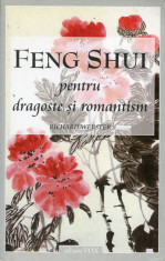 Richard Webster - Feng Shui pentru dragoste si romantism - 624516 foto