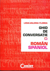 Lidia-Valeria Florea - Ghid de conversatie roman-spaniol - 661383 foto