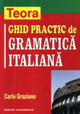 Carlo Graziano - Ghid practic de gramatica italiana - 441552 foto