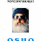 Osho - Autobiografia unui mistic noncomformist - 609125