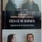 VASILE ERNU/BOGDAN-ALEXANDRU STANESCU: CEEA CE NE DESPARTE (2010,dublu autograf)