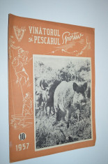 Revista Vanatorul si Pescarul Sportiv - Octombrie / 1957 foto