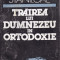 Dumitru Staniloae - Trairea lui Dumnezeu in Ortodoxie - 666701