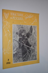Revista Vanatorul si Pescarul -Iulie / 1958 foto