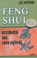 Luc Antoine - Feng Shui Occidental - 680806 foto