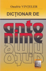 Onufrie Vinteler - Dictionar de antonime - 675164 foto