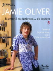 Jamie Oliver - Bucatarul se dezbraca... de secrete, vol. 5 - 608505 foto