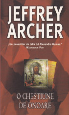 Jeffrey Archer - O chestiune de onoare - 546742 foto