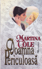 Martina Cole - Doamna periculoasa - 550036 foto