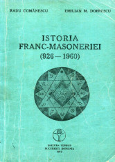 Emilian M. Dobrescu - Istoria franc-masoneriei - 549121 foto