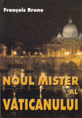 Francois Brune - Noul mister al Vaticanului - 620894 foto