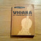 VIOARA SI CONSTRUCTORII EI - Zoltan Hegyesi - Editura Muzicala, 1962, 369 p.