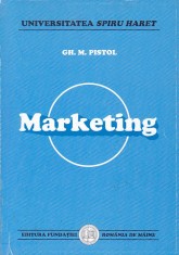 GH. M. PISTOL - MARKETING ( UNIVERSITATEA SPIRU HARET ) foto
