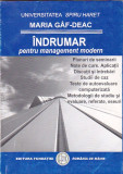 MARIA GAF-DEAC - INDRUMAR PENTRU MANAGEMENT MODERN ( UNIVERSITATEA SPIRU HARET )