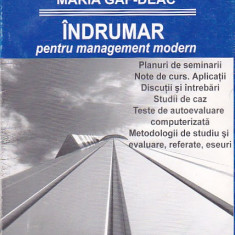 MARIA GAF-DEAC - INDRUMAR PENTRU MANAGEMENT MODERN ( UNIVERSITATEA SPIRU HARET )