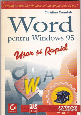 CHRISTIAN CRUMLISH - WORD PENTRU WINDOWS 95 foto