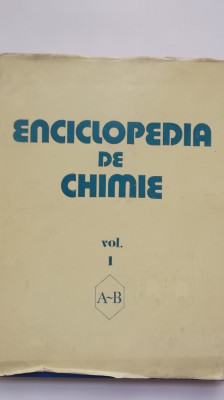 Elena Ceausescu - Enciclopedia de chimie, vol. I foto