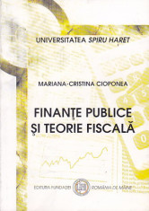 MARIANA-CRISTINA CIOPONEA - FINANTE PUBLICE SI TEORIE FISCALA UNIV. SPIRU HARET foto