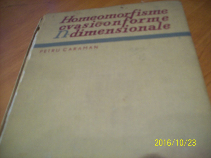 homeomorfisme cvasiconforme n- dimensionale -petru caraman-1968