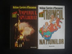 HELENE CARRERE D&amp;#039;ENCAUSSE - IMPERIUL SPULBERAT * TRIUMFUL NATIUNILOR 2 volume foto