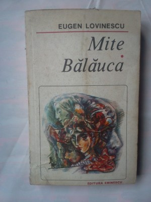(C329) EUGEN LOVINESCU - MITE / BALAUCA foto