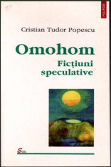 Omohom - fictiuni speculative - Autor(i): Cristian Tudor Popescu foto