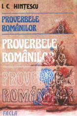 Proverbele Romanilor - Autor(i): I. C. Hintescu foto