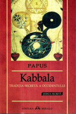 Kabbala - Traditia secreta a occidentului - Autor(i): Papus foto