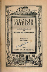 Istoria artelor - Autor(i): Hendrik Willem Van Loon foto