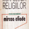 Morfologia religiilor - Prolegomene - Autor(i): Mircea Eliade