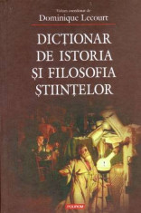 Dictionar de istoria si filosofia stiintelor - Autor(i): Dominique Lecourt foto