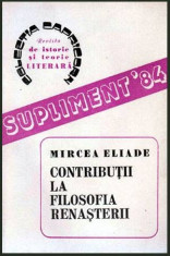 Contributii la filosofia renasterii - Autor(i): Mircea Eliade foto