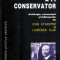 A fi conservator - Autor(i): Ioan Stanomir, Laurentiu Vlad