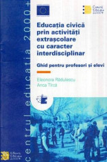 Educatia civica prin activitati extrascolare cu caracter interdisciplinar - Autor(i): Eleonora Radulescu foto