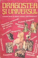 Dragostea si Universul - Almanah editat de revista literara &amp;quot; Viata Romaneasca&amp;quot; foto