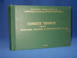 CONDITII TEHNICE PENTRU REPARAREA CAPITALA A AUTOCAMIONULUI SR-113 - 1970 **