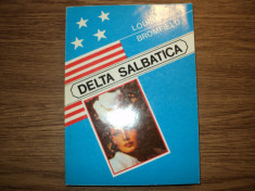 Delta salbatica de Louis Bromfield foto