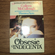 Obsesie indecenta de Colleen McCullough