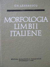 Morfologia limbii Italiene -Gh. Lazarescu foto