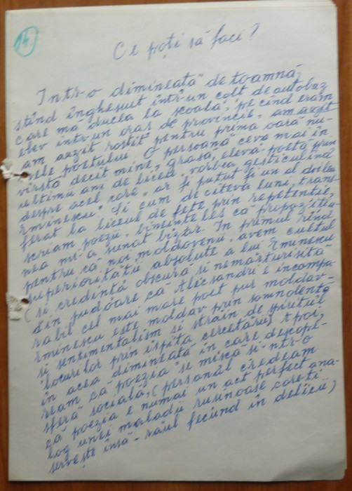 Manuscris al scriitorului Cezar Ivanescu ; Ce poti sa faci? , 9 pagini