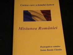 MISIUNEA ROMANIEI-DESTEAPTA-TE ROMANE-I. BANDA CLAUDIA- foto