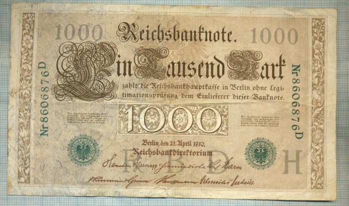 A1007 BANCNOTA-GERMANIA-1000 MARK -ANUL 1910 -SERIA 8606876-starea care se vede